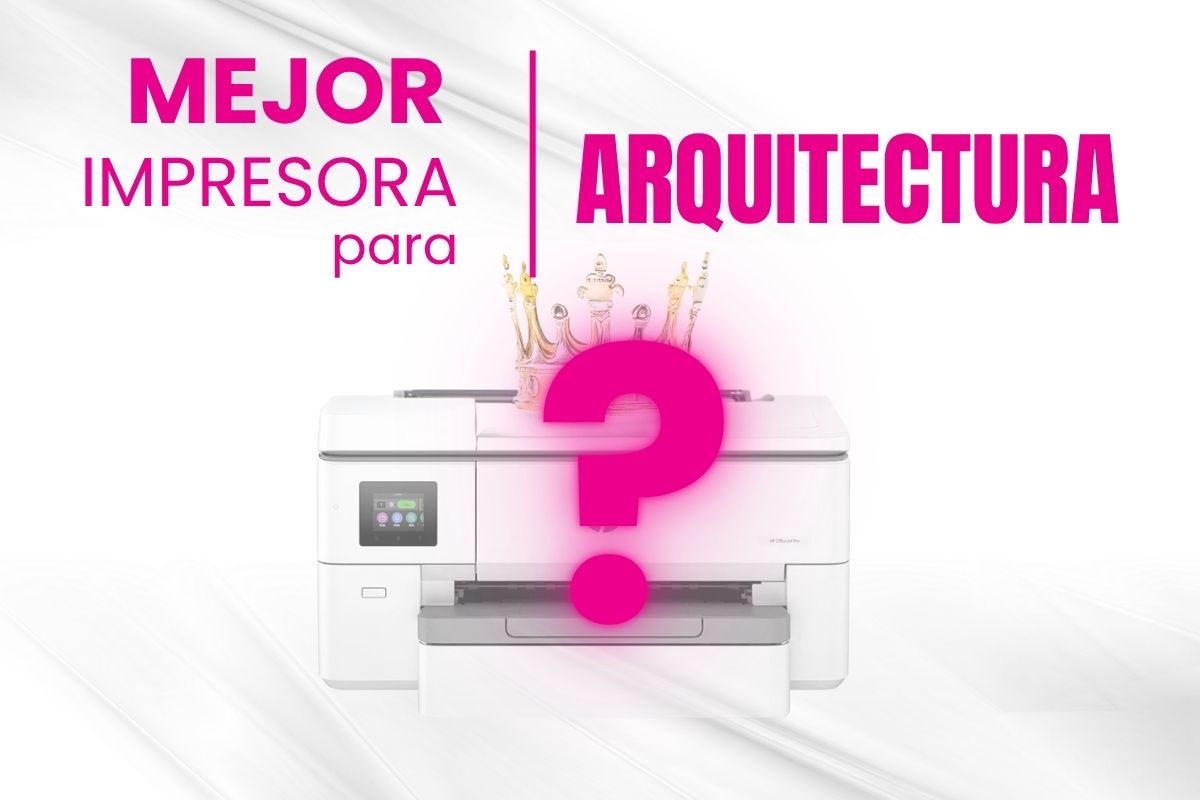 Mejor impresora arquitectura